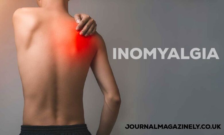 Inomyalgia