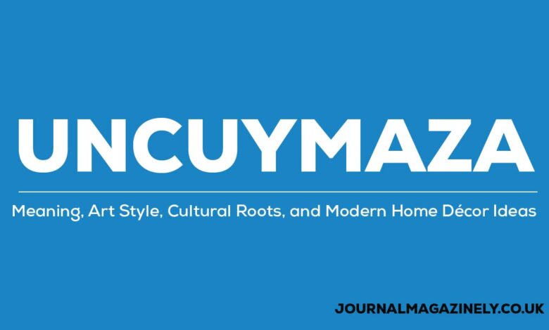 Uncuymaza